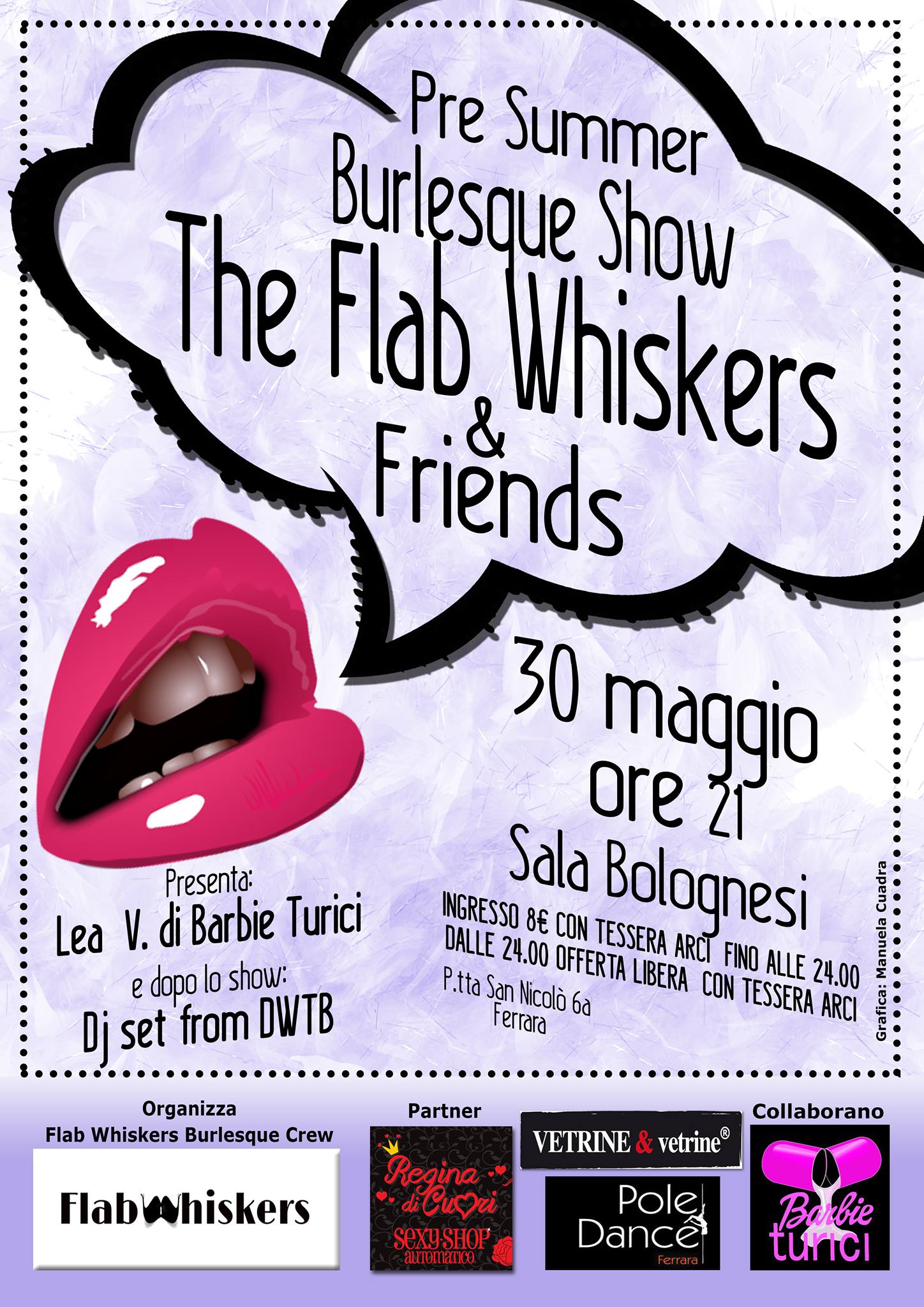 Blondy Violet, Flab Whiskers, guest performer, Pre summer show, Ferrara