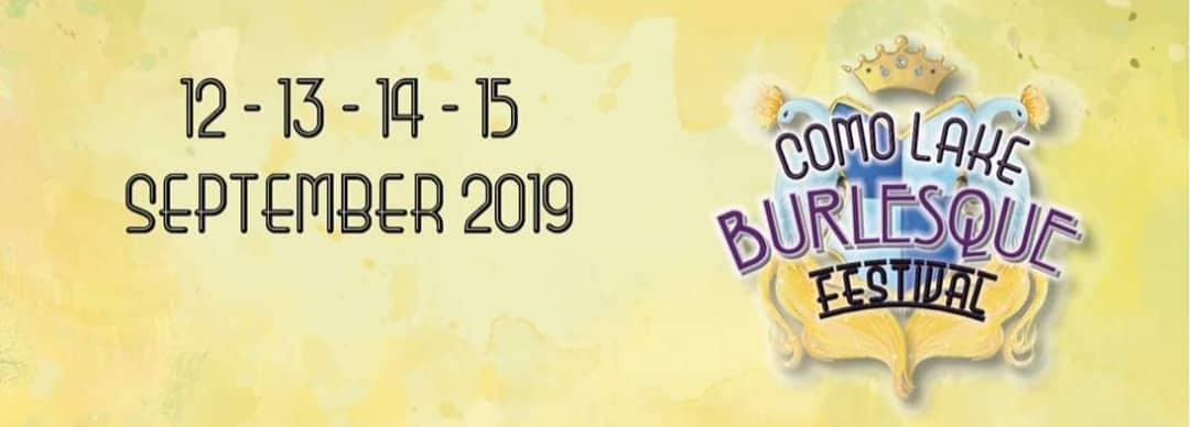 2019_09_12-15 - 6th COMO LAKE BURLESQUE FESTIVAL _promo picture