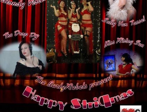 Blondy Violet wish you Happy Xmas from the show “StriPMas” by The Burly Rebels