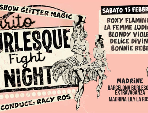 Blondy Violet alla BURLESQUE FIGHT NIGHT #5 il 15 Febbraio @ Spirito a Ferrara